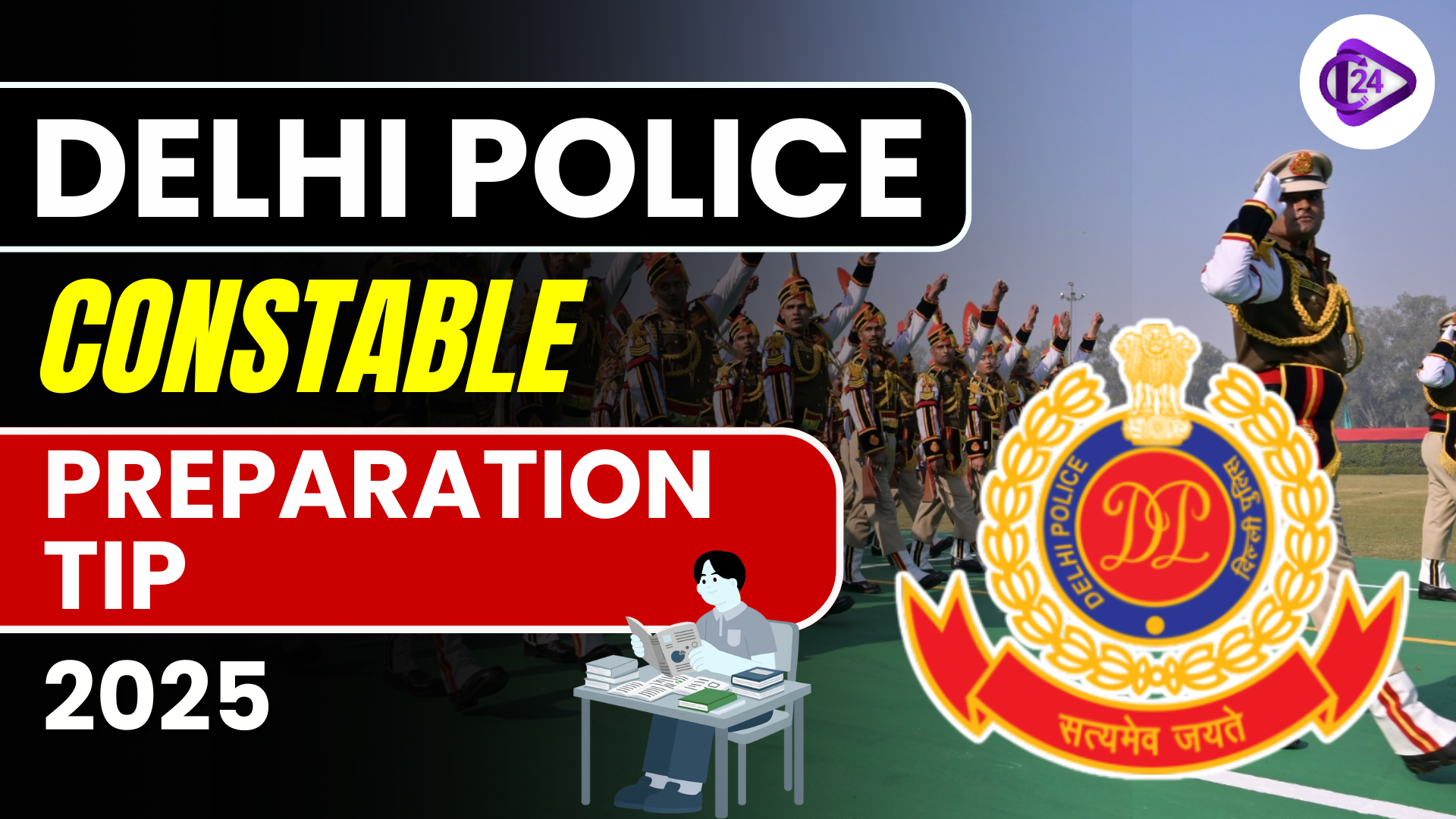 Delhi Police Constable Preparation Tip 