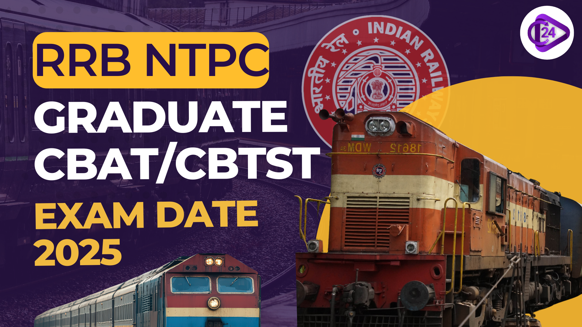 RRB NTPC Graduate CBAT/CBTST Exam Date 