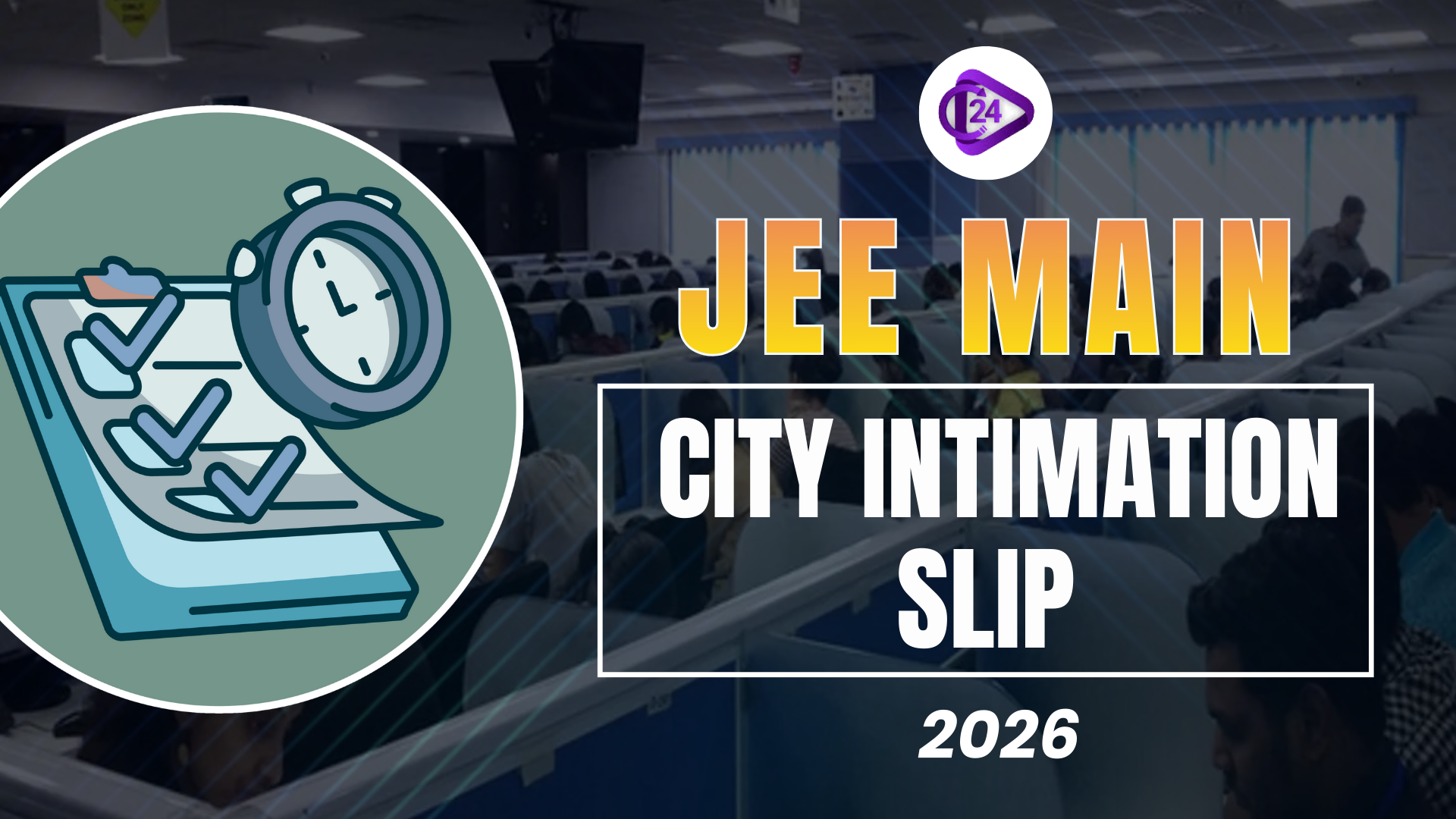 JEE Main 2026 city intimation slip
