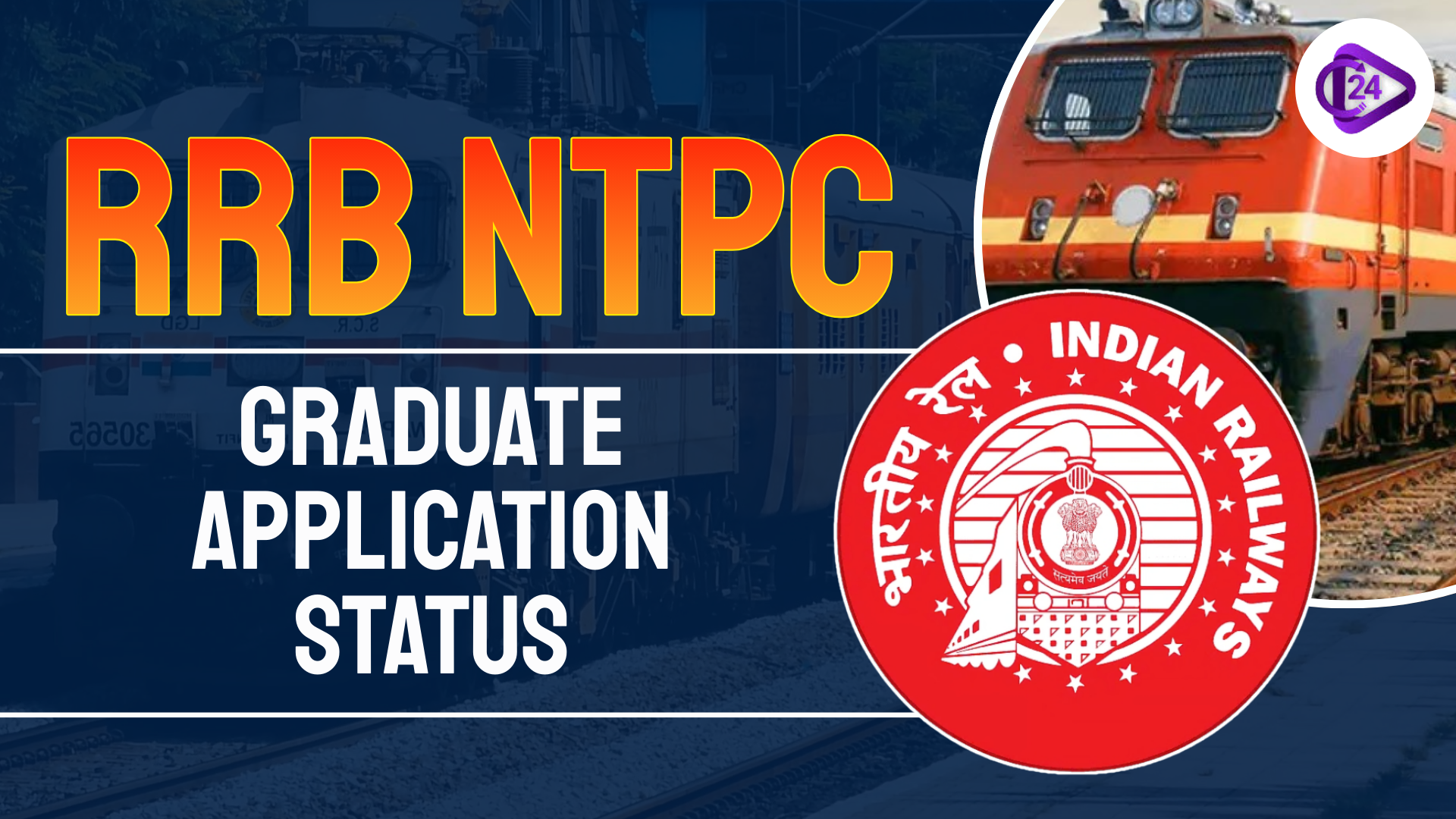 rrb ntpc graduate application status 2026