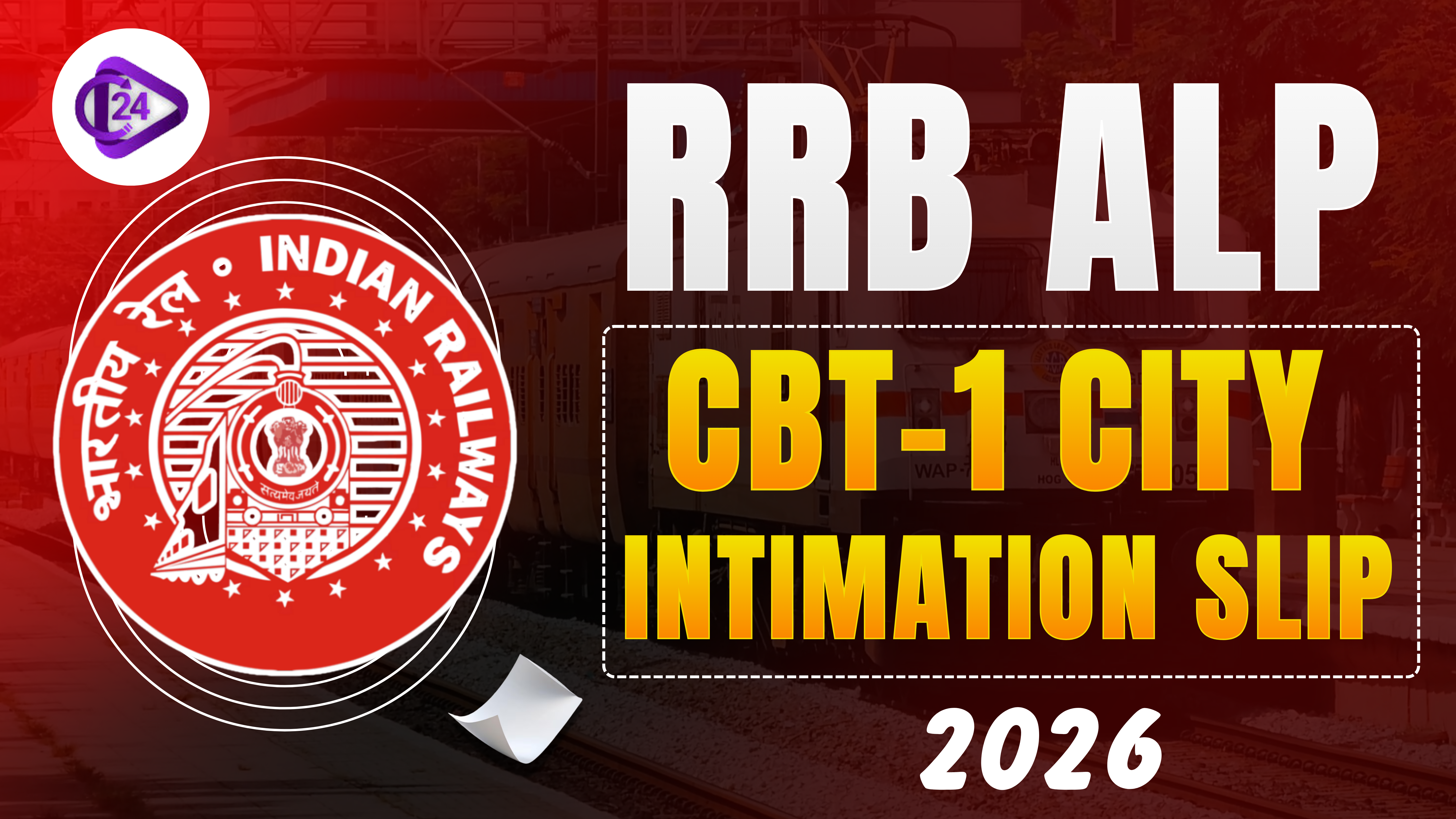 RRB ALP City Intimation Slip Out 2026