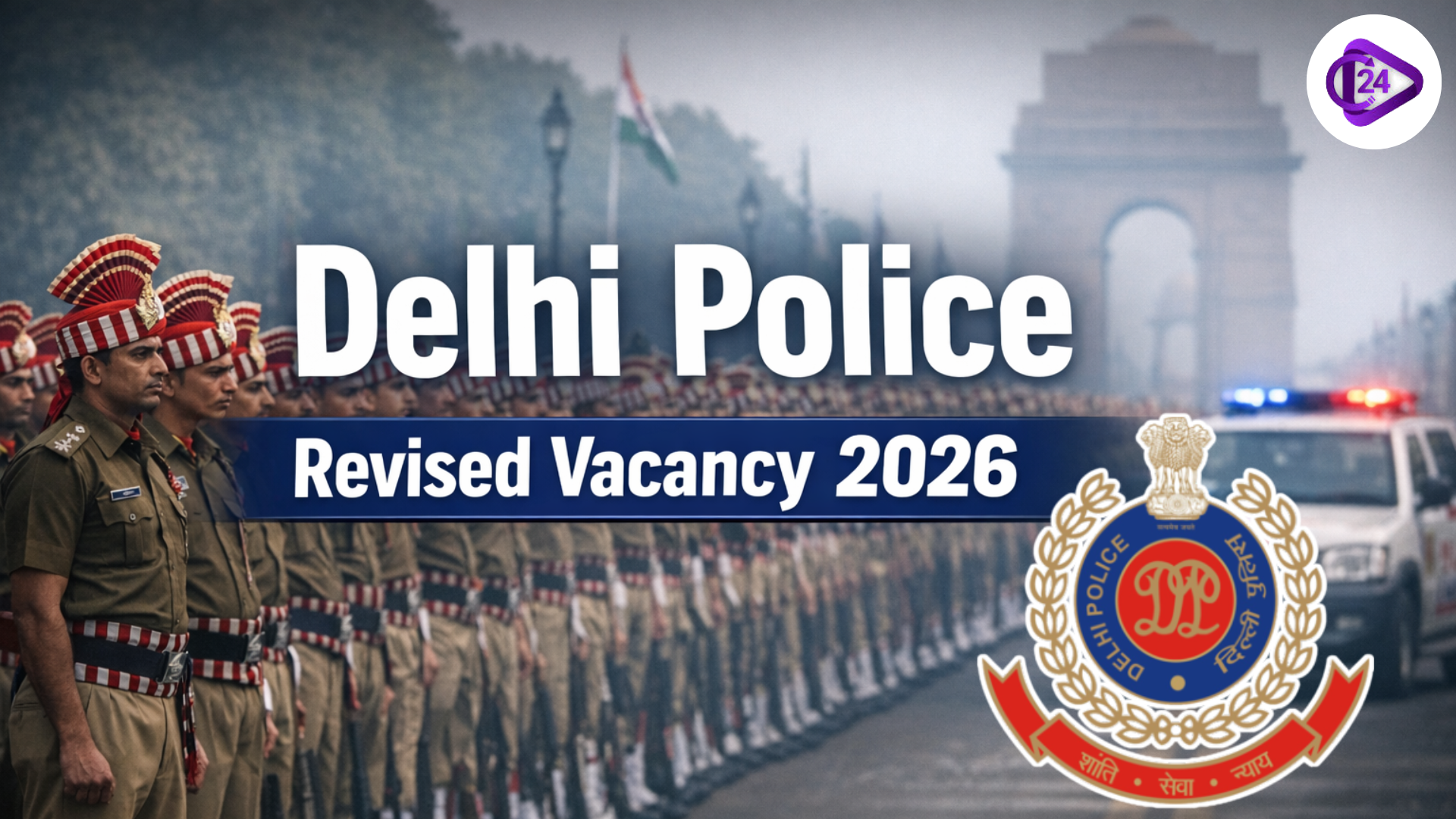 Delhi Police Revised Vacancy 2026