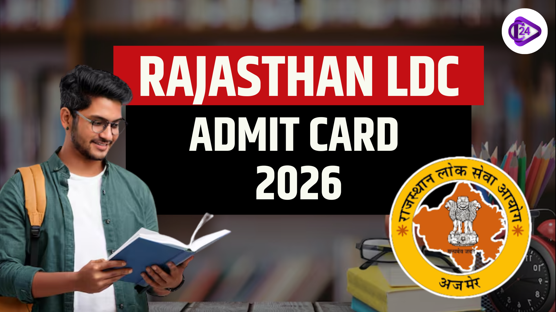Rajasthan LDC Admit Card 2026