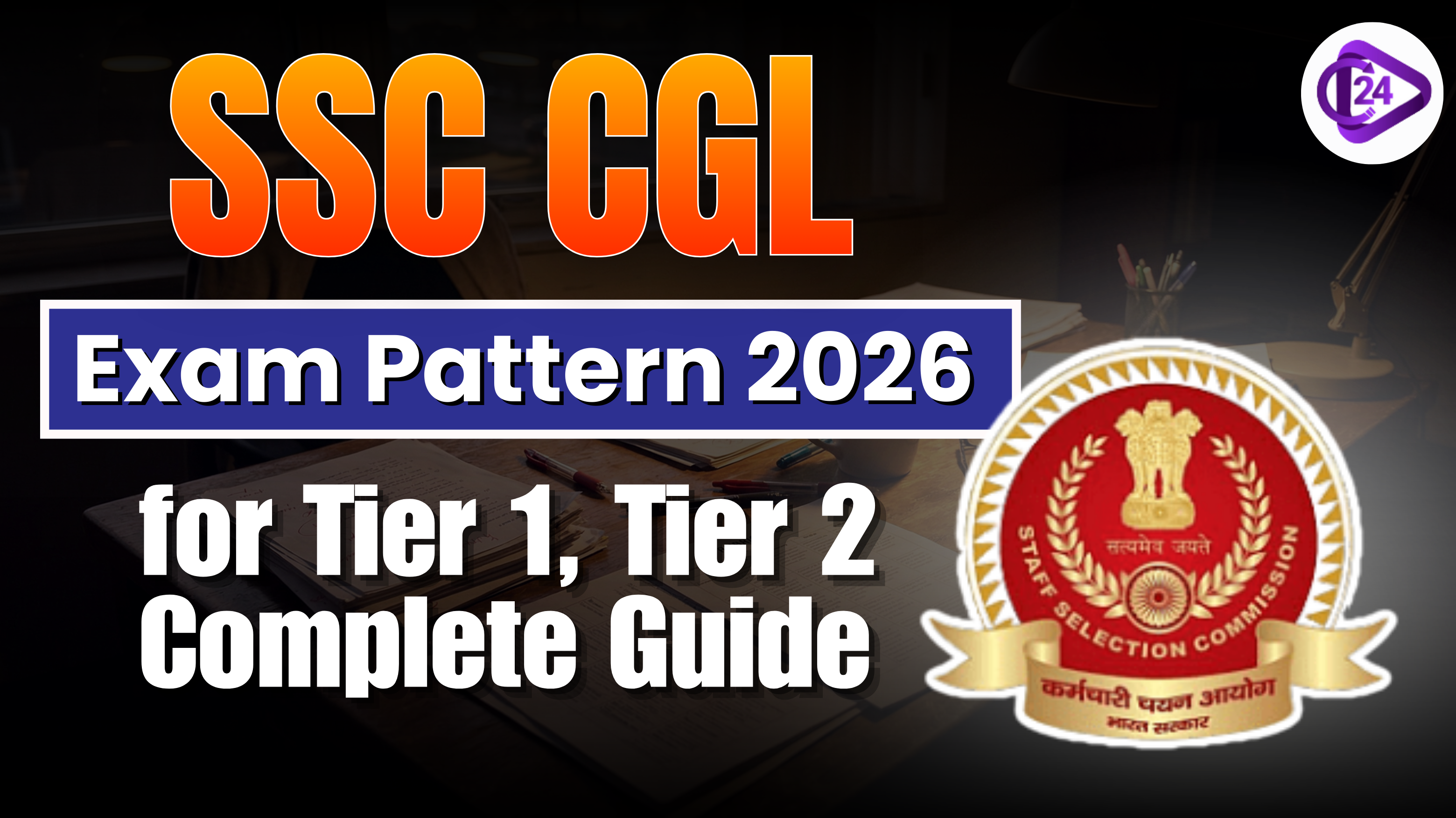 SSC CGL Exam Pattern 2026