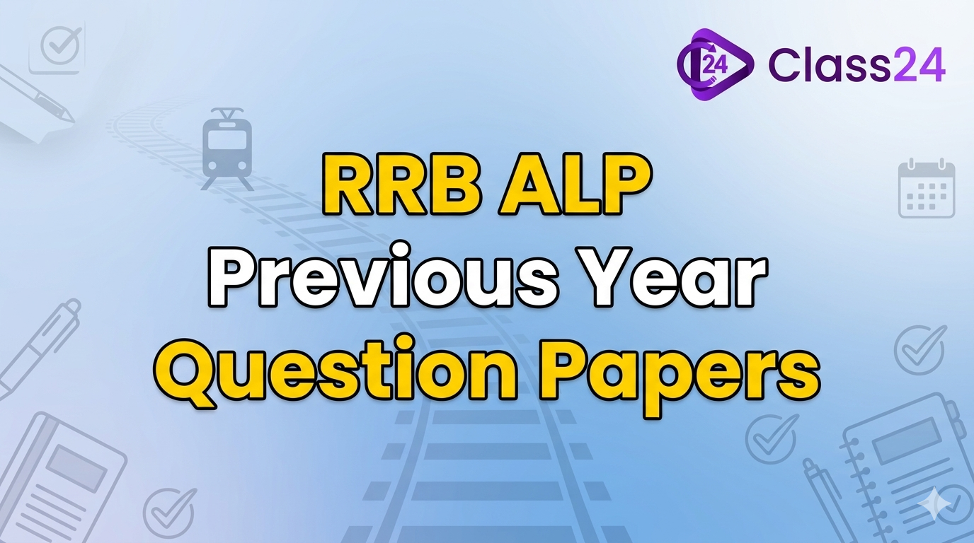 RRB ALP Previous Year Questions Papers