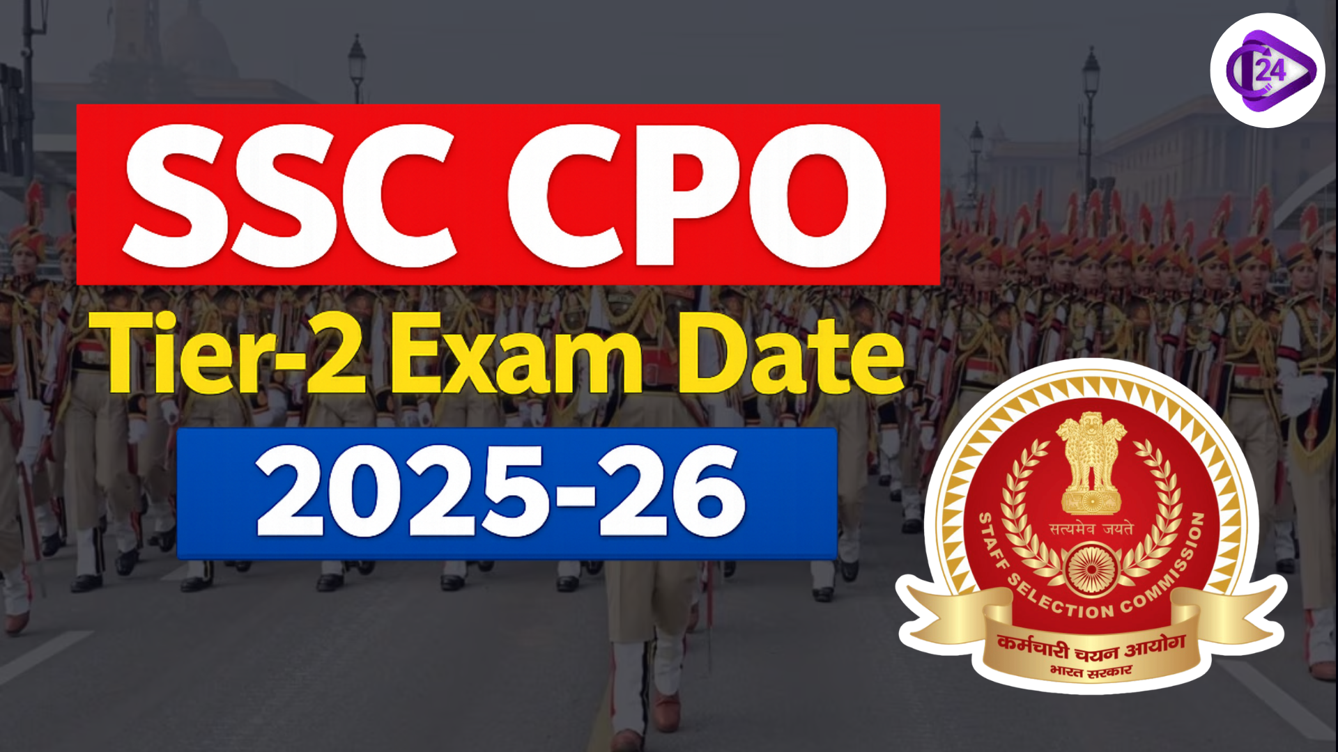SSC CPO Tier-2 Exam Date 2025-26