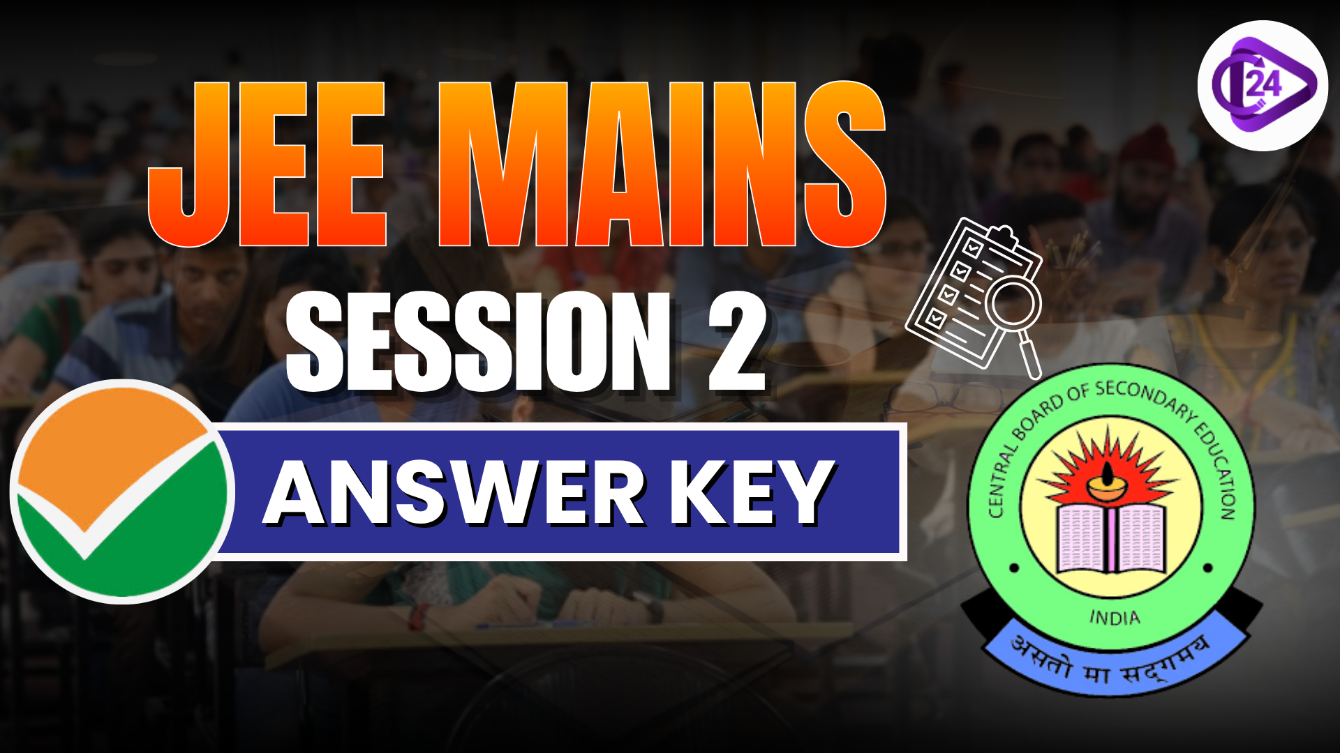 JEE Mains Session 2 Answer Key Out - Link to Download PDF 