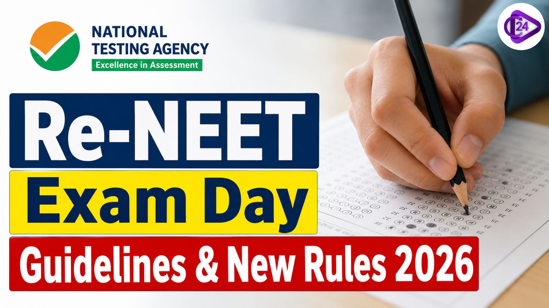 Re-NEET Exam Day Guidelines & New Rules 2026
