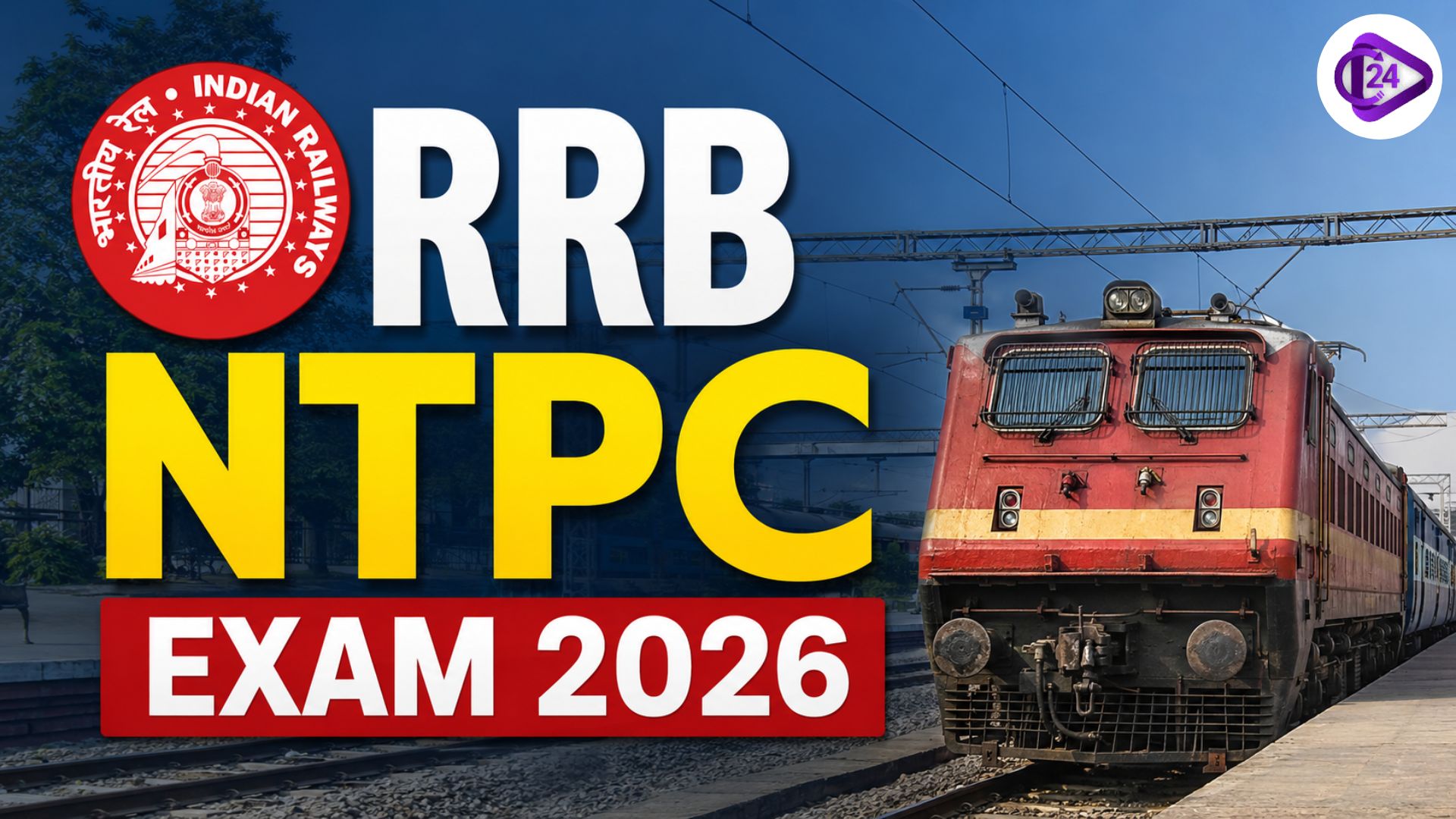 RRB NTPC Exam 2026