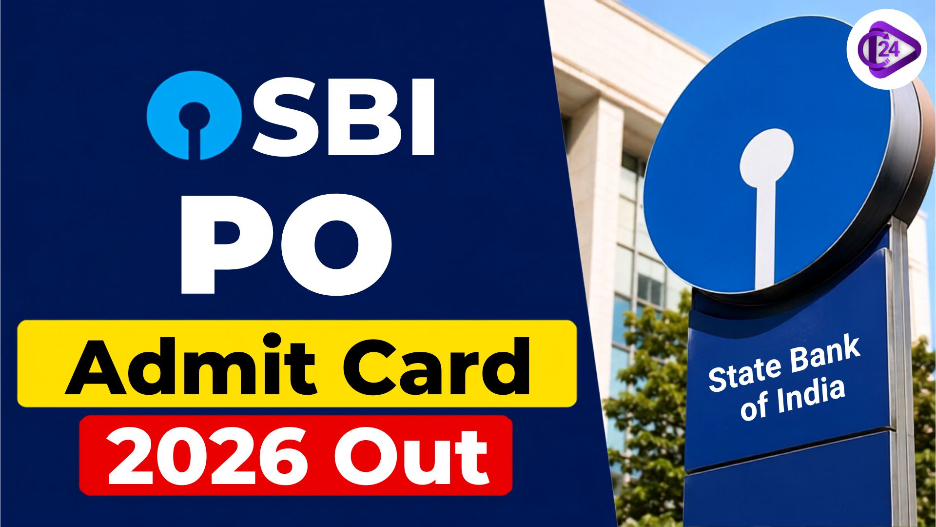 SBI PO Admit Card 2026 Out