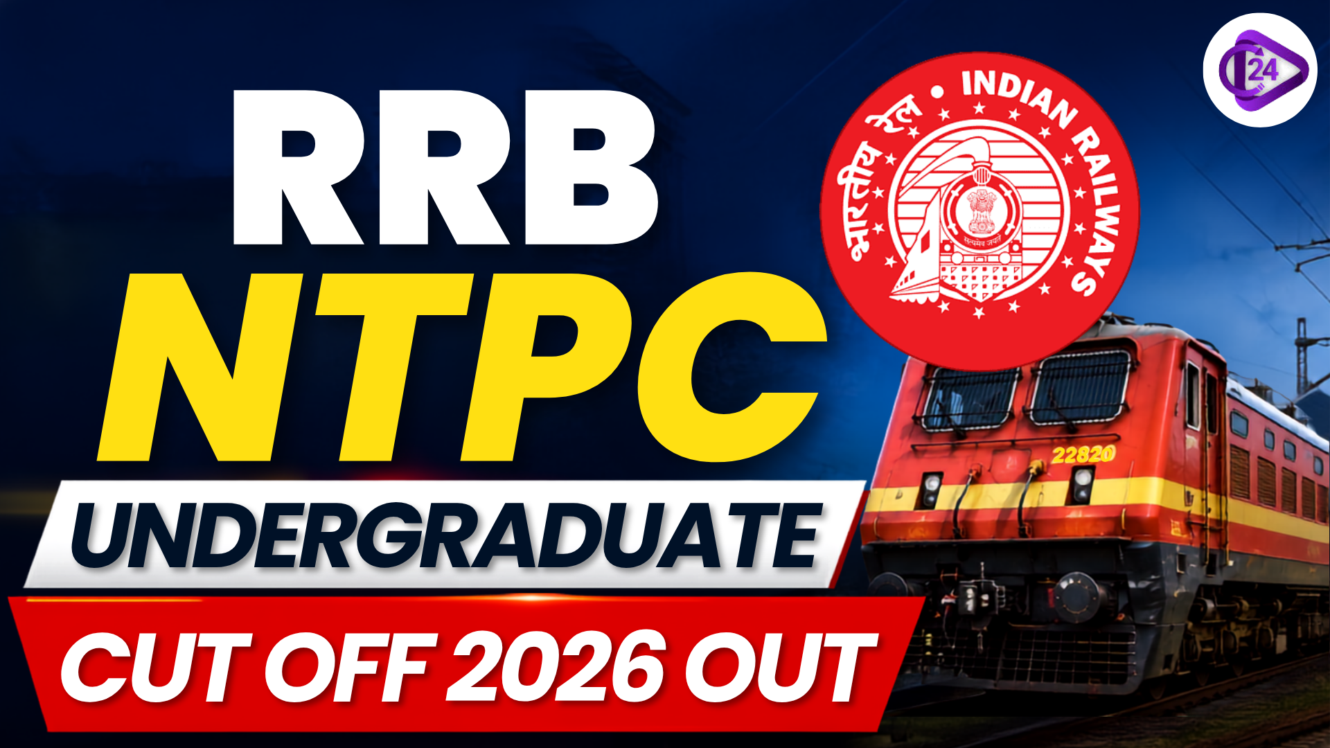 RRB NTPC Cut Off 2026