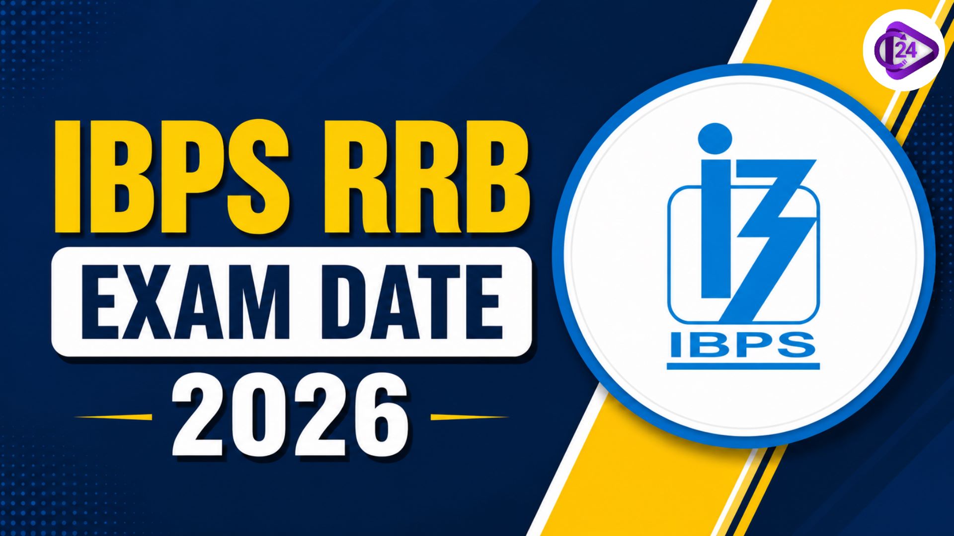 IBPS RRB Exam Date 2026