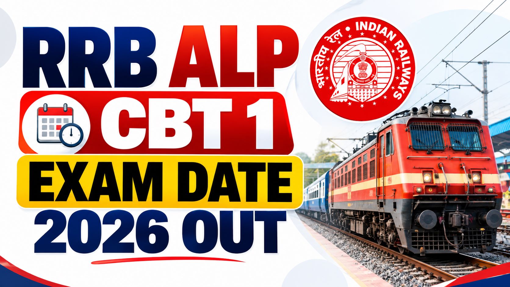 RRB ALP CBT-2 Exam Date 2026 Out