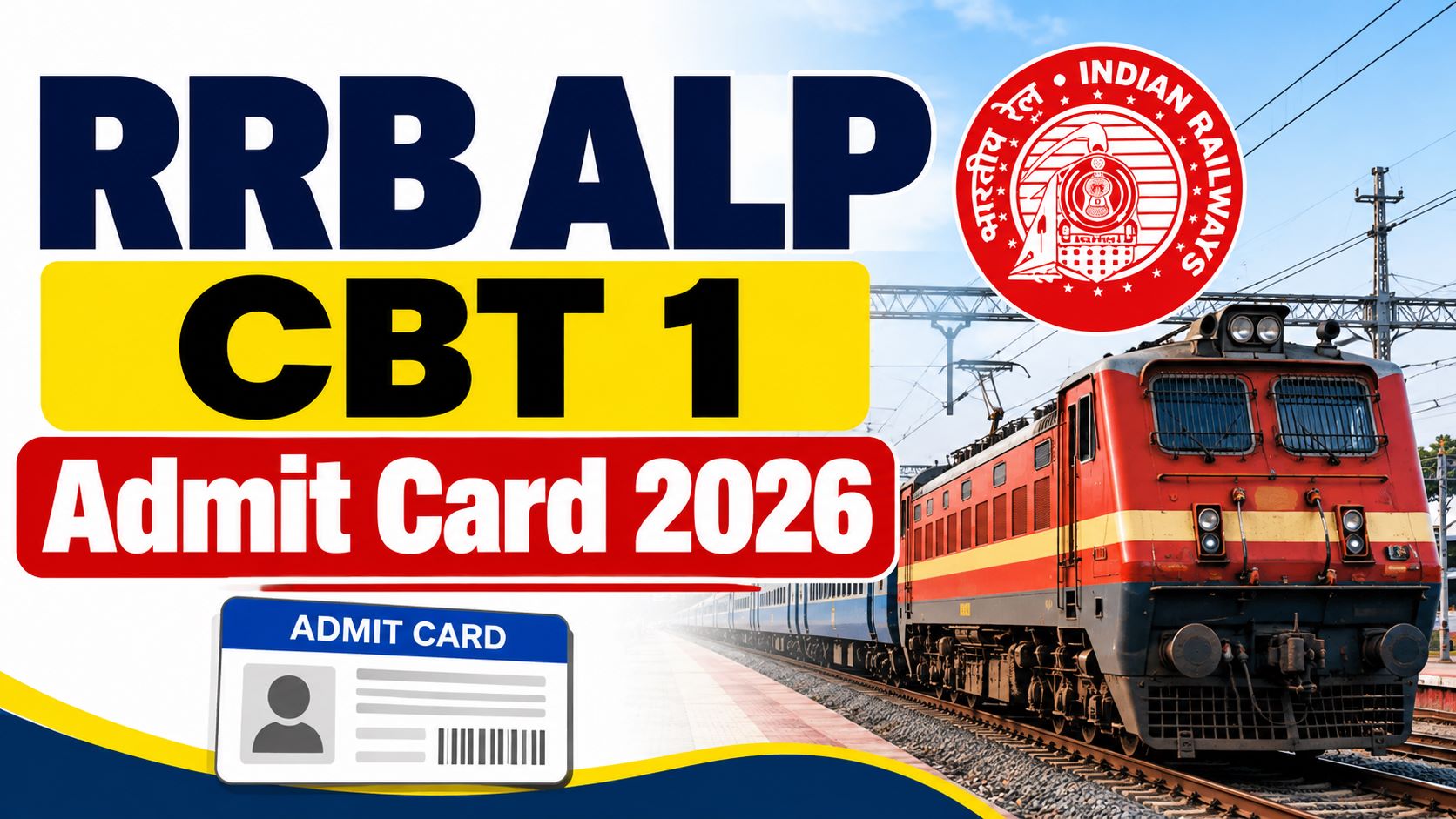 RRB ALP CBT 2 Admit Card 2026 Out
