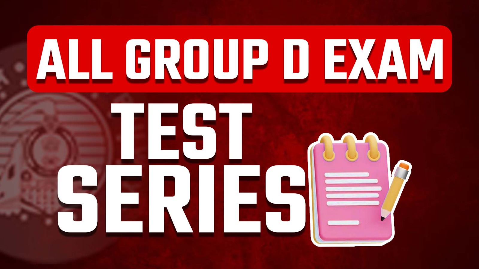 All Group D Exam Test Series