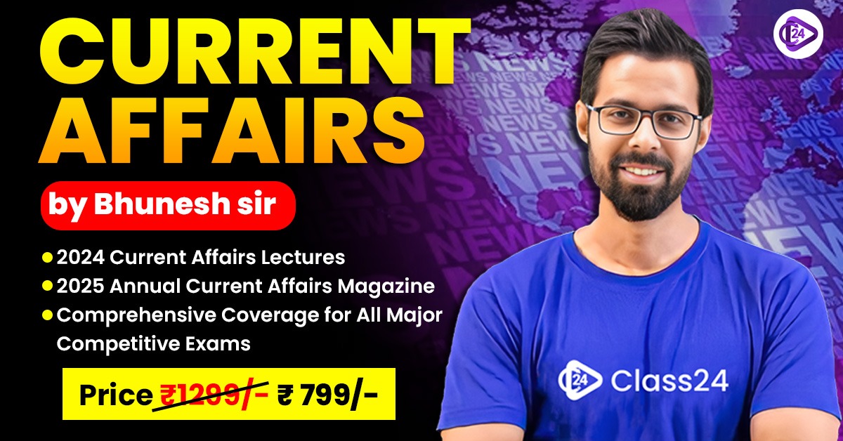 Current Affairs 2025 Batch