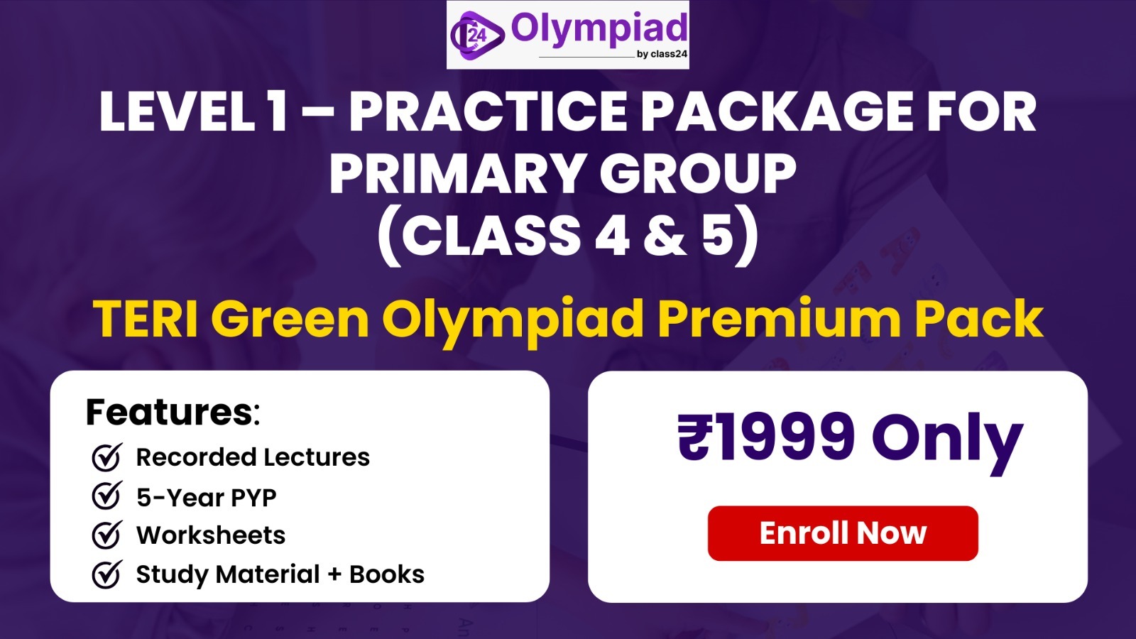 TERI Green Olympiad Wholesome Preparation Package for Primary Group (Level 1)