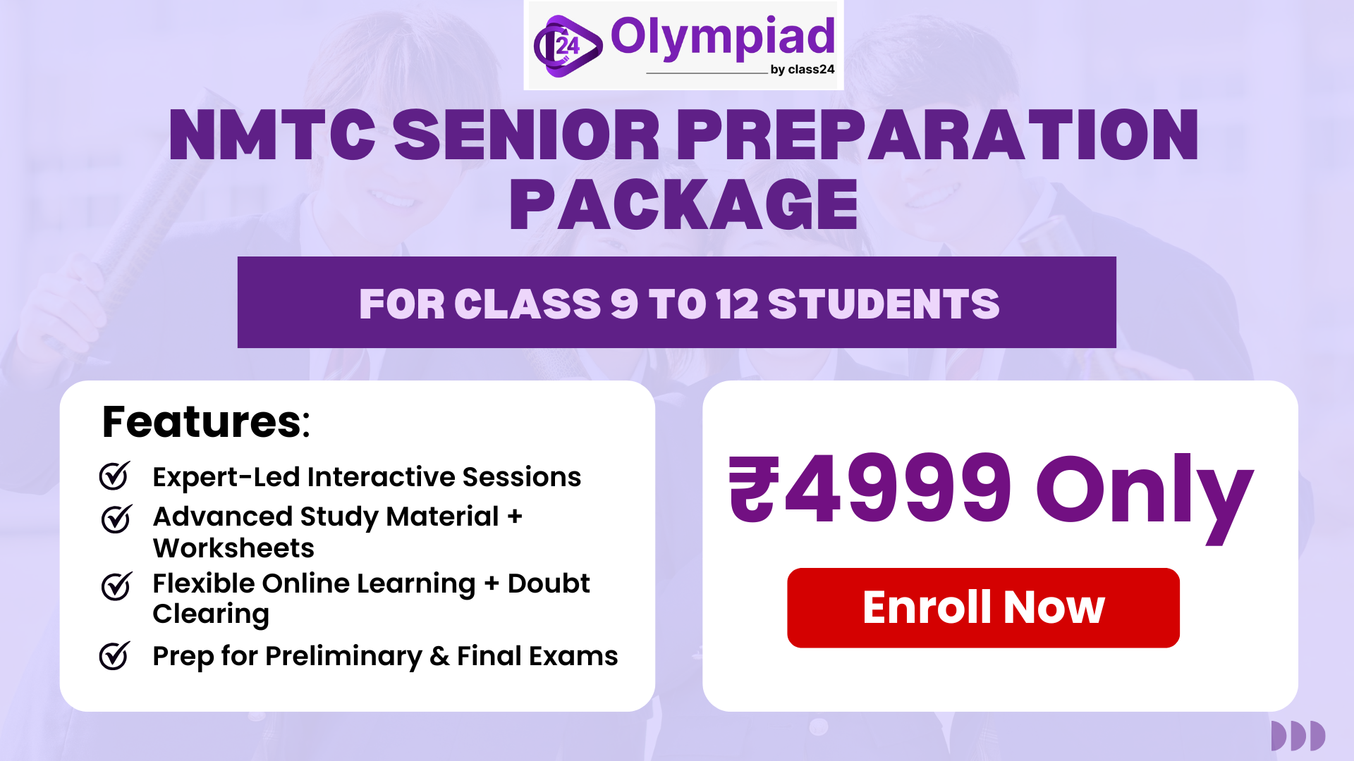 NMTC Senior (Class 9 to 12) Preparation Package