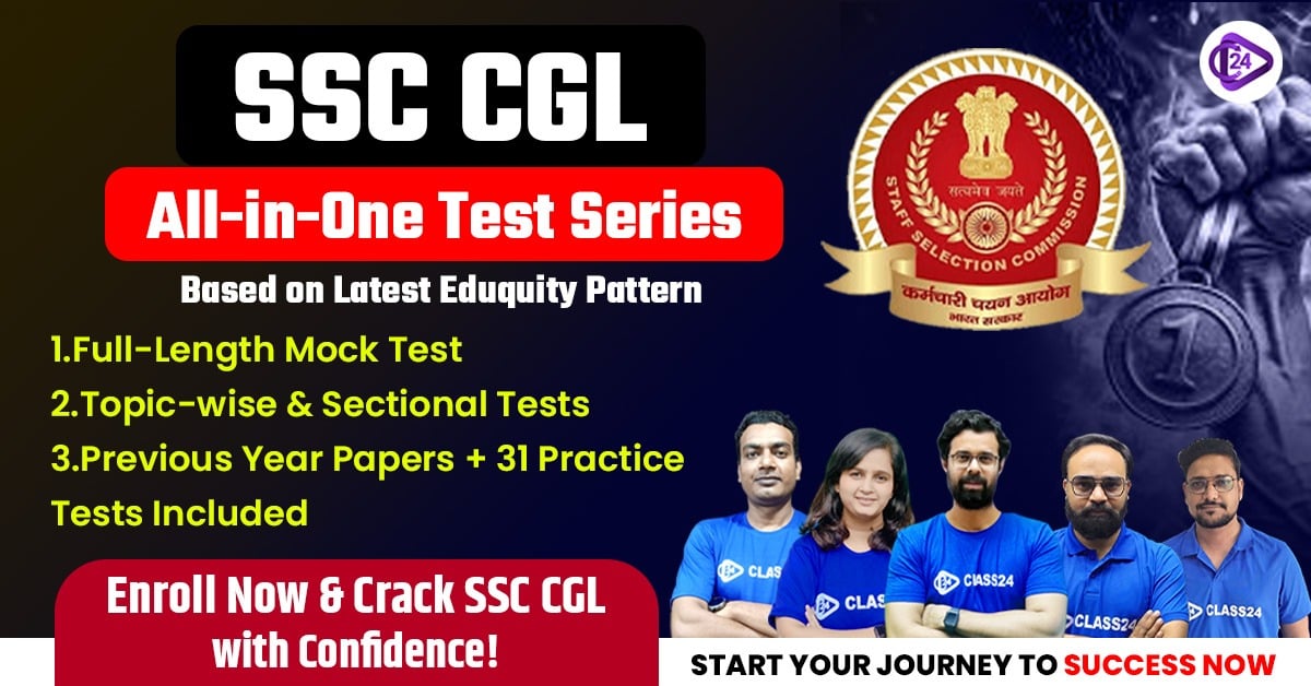 https://www.class24.study/All SSC CGL Exam Test Series