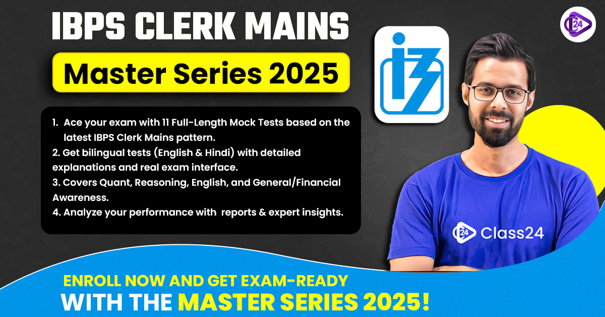 IBPS Clerk Mains Test Series 2025