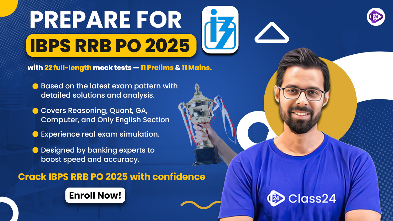 IBPS RRB PO Test Series (Prelims + Mains)