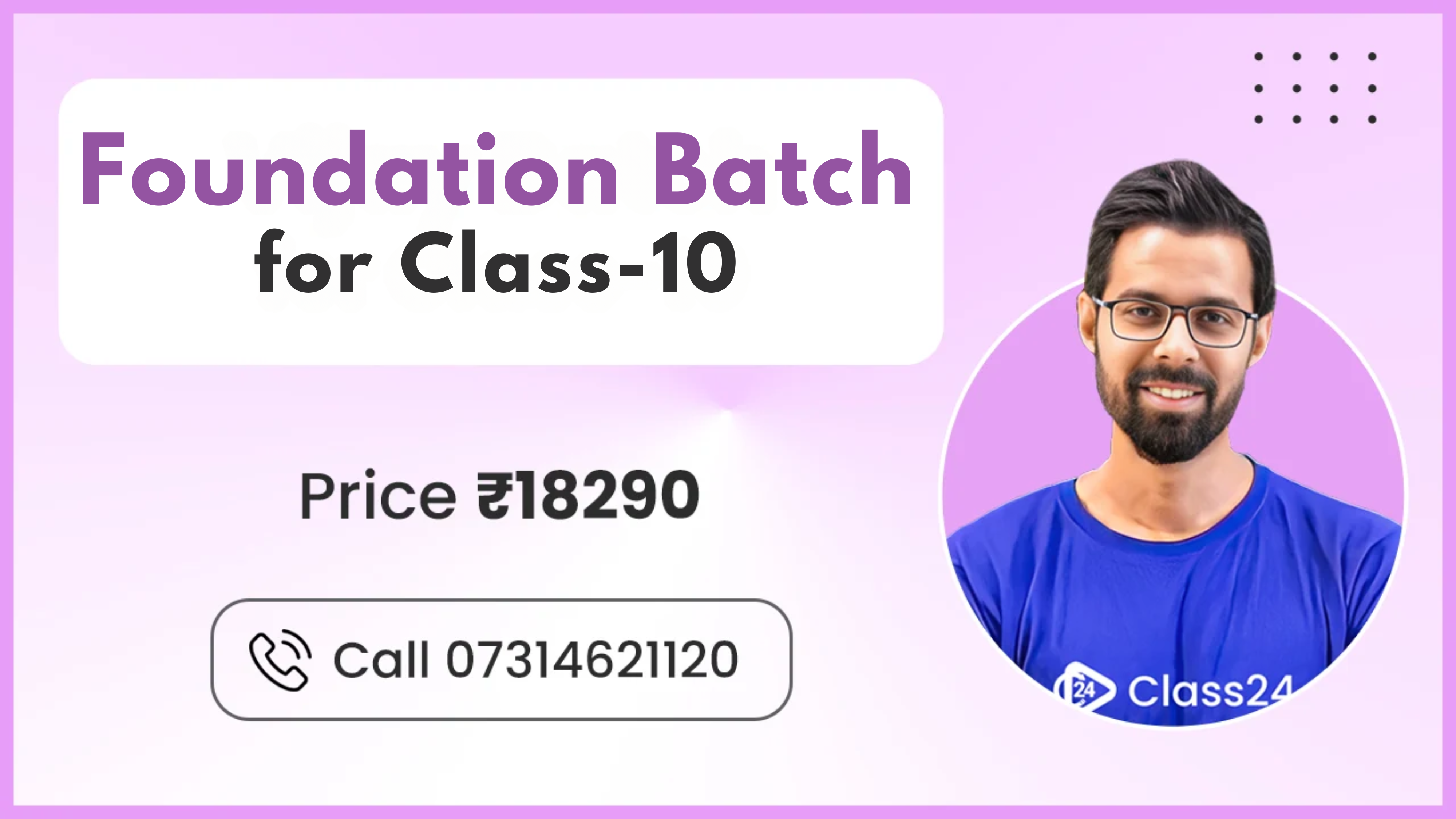 Foundation Batch for Class 10