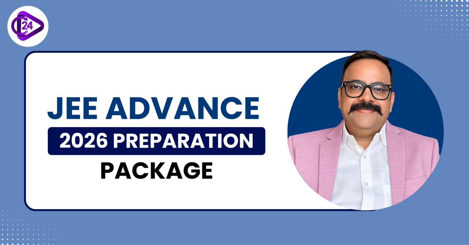 JEE Advance  2026 Preparation Package