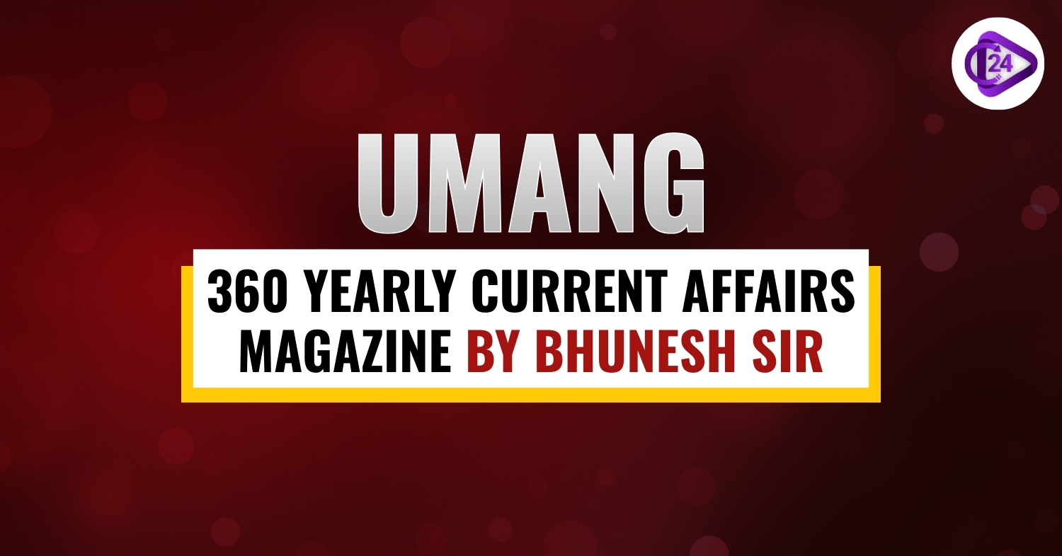 Umang 360 Yearly Current Affairs Magazine by Bhunesh Sir