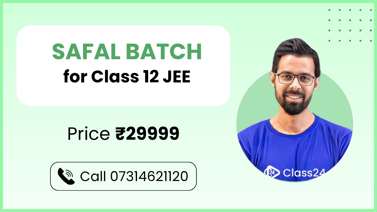 Safal batch for Class 12 JEE