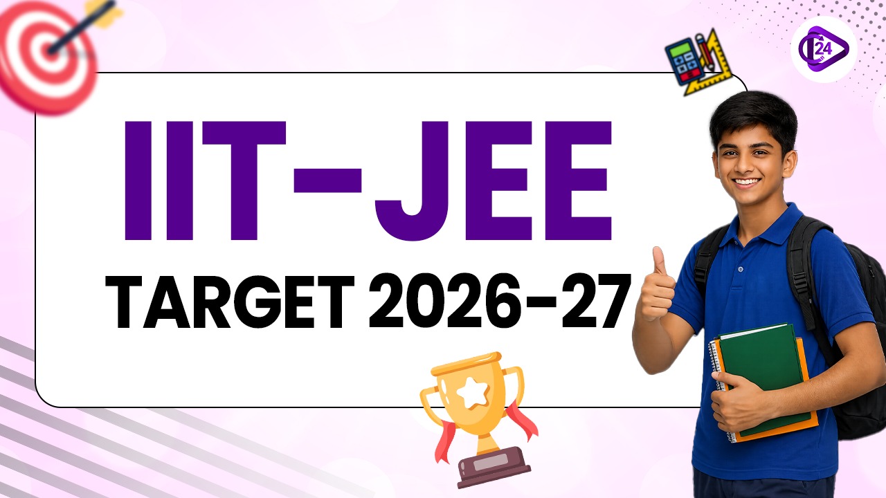 IIT-JEE Target 2026-27
