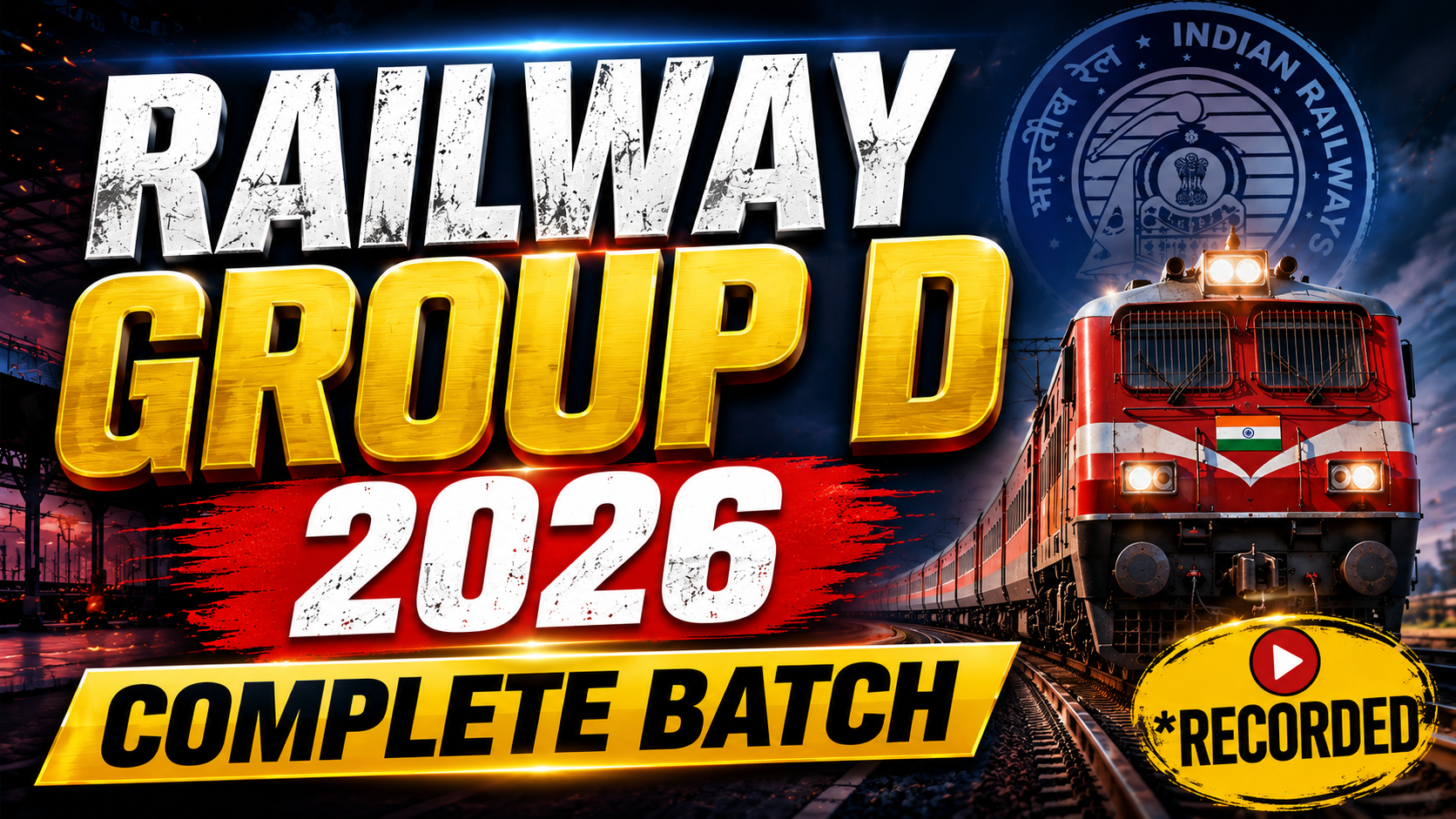 RAILWAY GROUP D 2026 BATCH