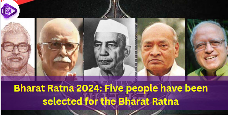 Bharat Ratna 2024: Five people have been selected for the Bharat Ratna  