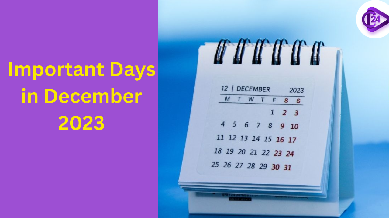 Important Days in December 2023 