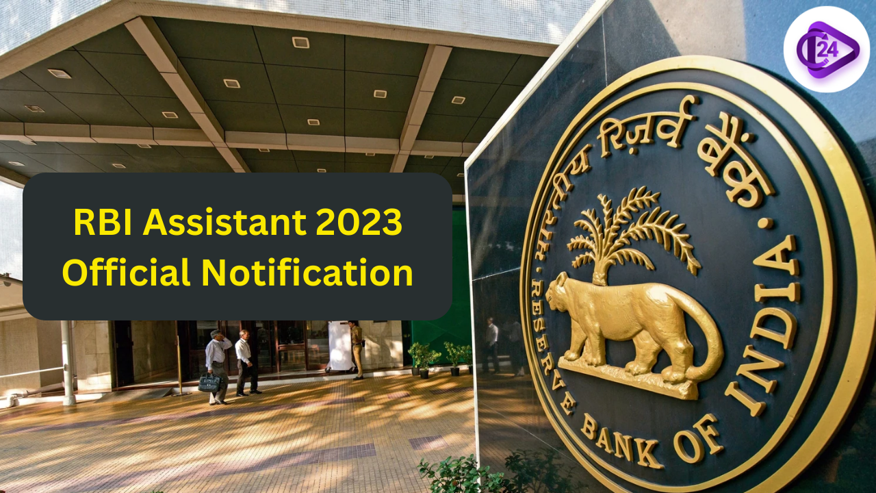RBI Assistant Exam 2023 Notification Out 