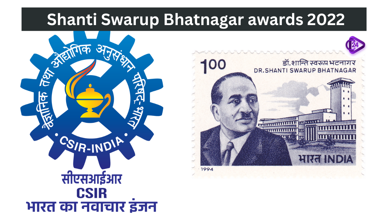 Shanti Swarup Bhatnagar awards 2022 
