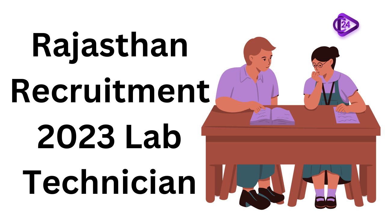 Rajasthan Recruitment 2023 Lab Technician