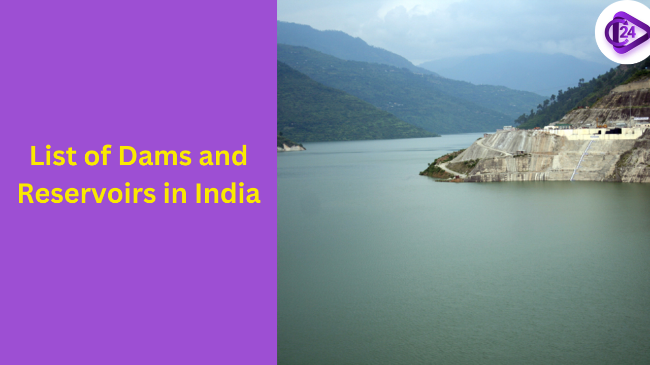 List of Dams and Reservoirs in India