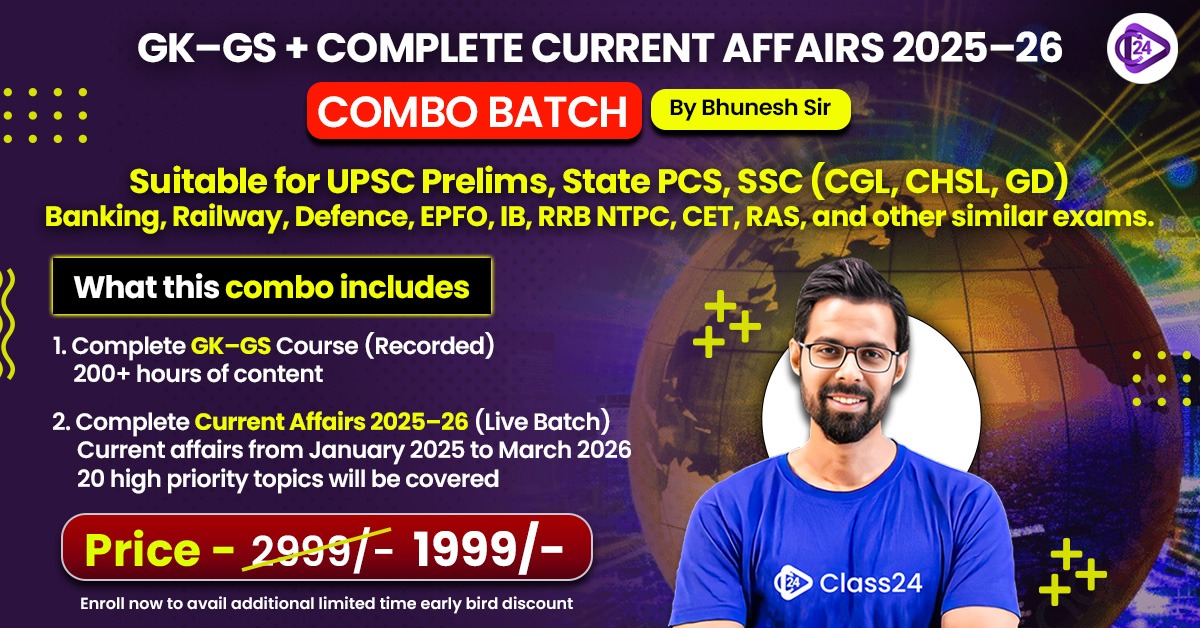 Detailed Current Affairs 2025-26 & GK GS Complete Course Combo Batch by Bhunesh sir