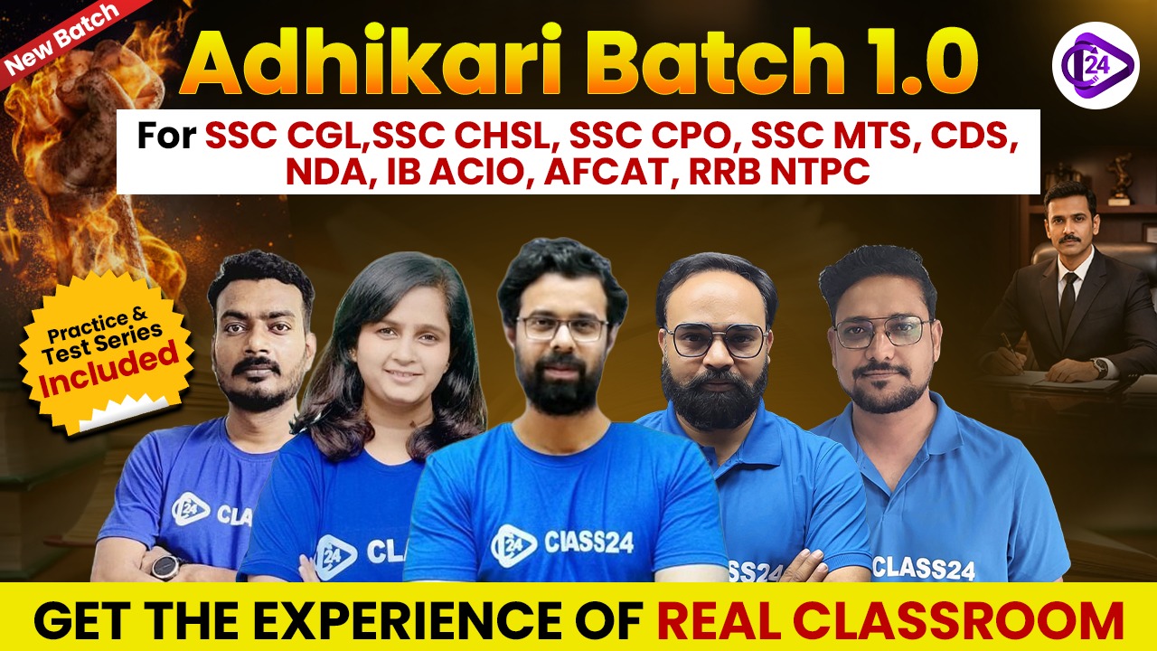 SSC Online Batch 2026 | Complete Course for CGL, CPO, CHSL, MTS – Adhikari Batch