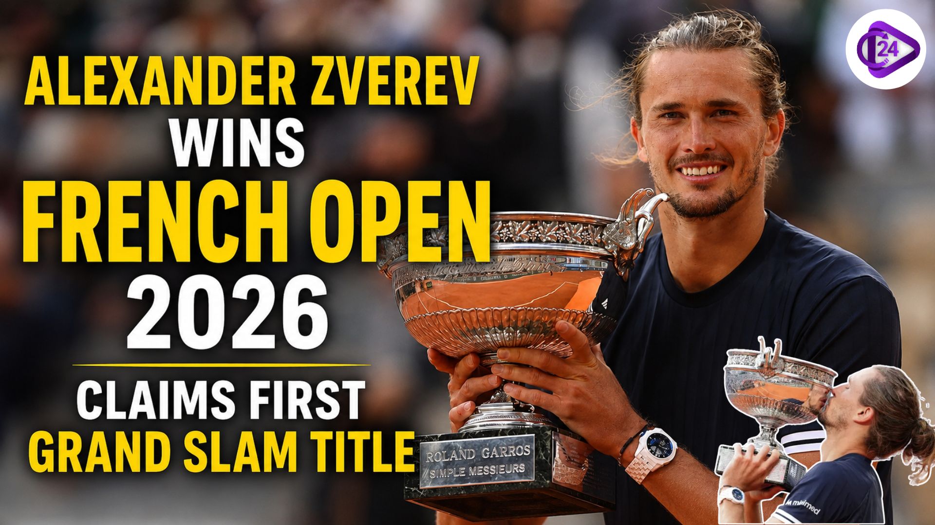 Alexander Zverev Wins French Open 2026, Claims First Grand Slam Title