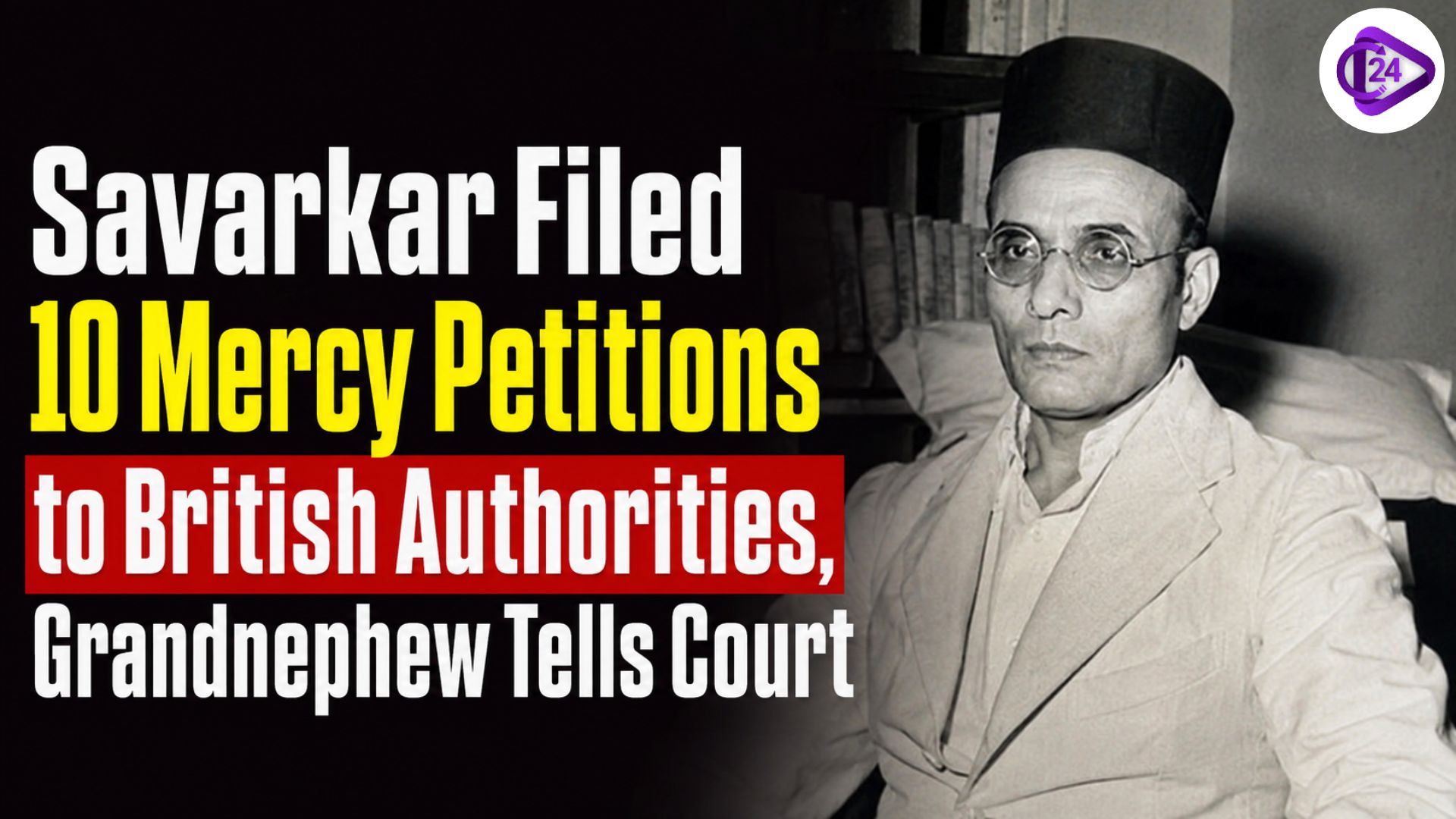 Savarkar Mercy
