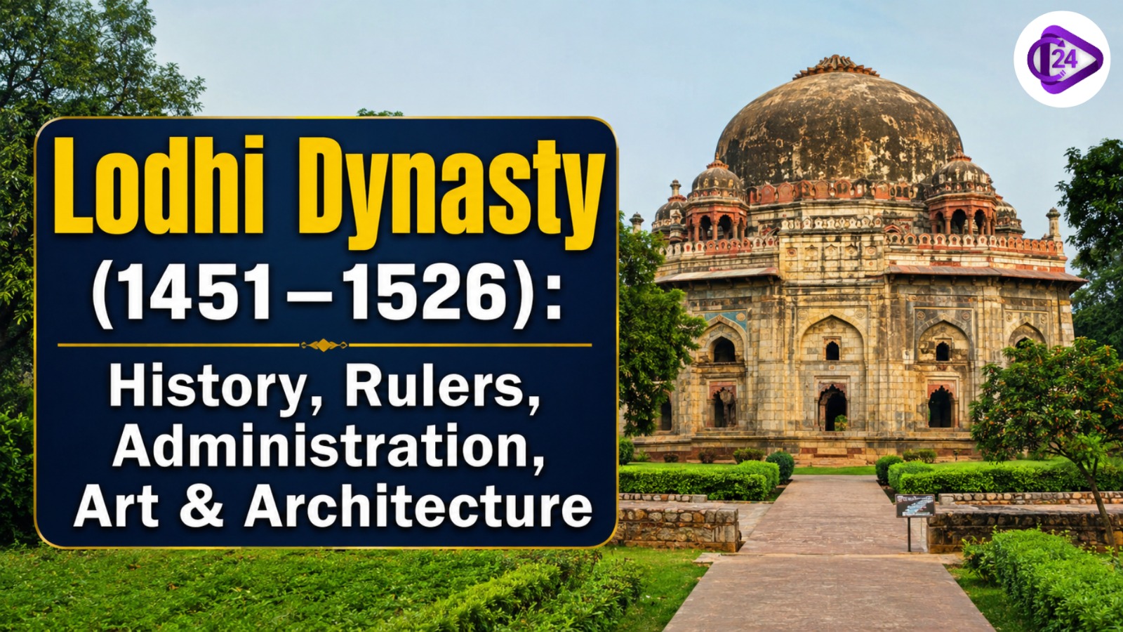 Lodhi Dynasty