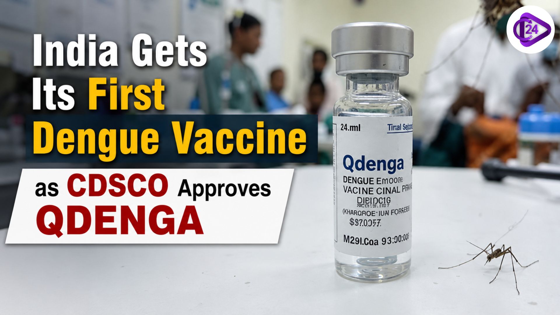 First Dengue Vaccine