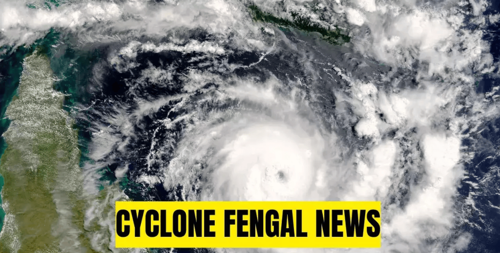 Cyclone Fengal Impact