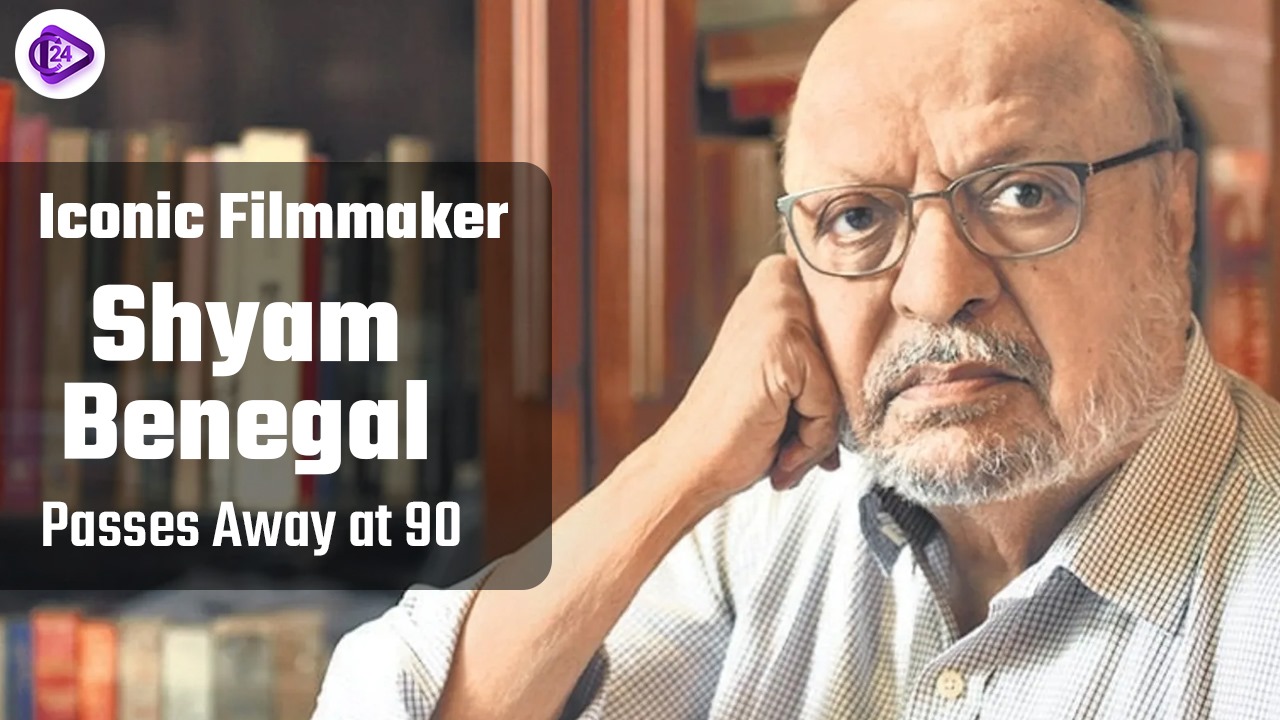 Filmmaker Shyam Benegal Passes Away at 90
