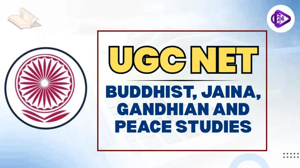 UGC NET Buddhist, Jaina, Gandhian and Peace Studies Question Paper
