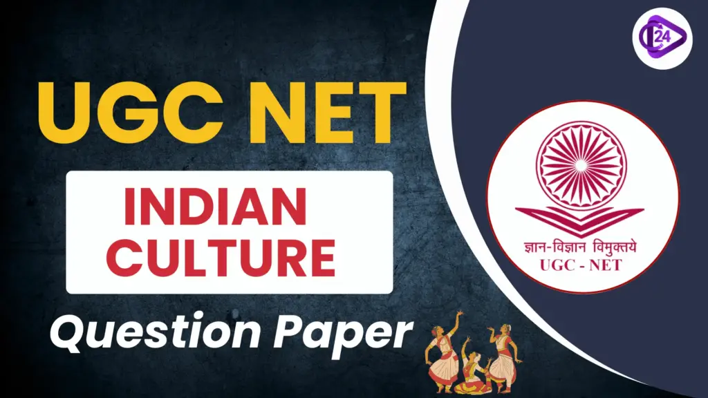 UGC NET Indian Culture Question Paper