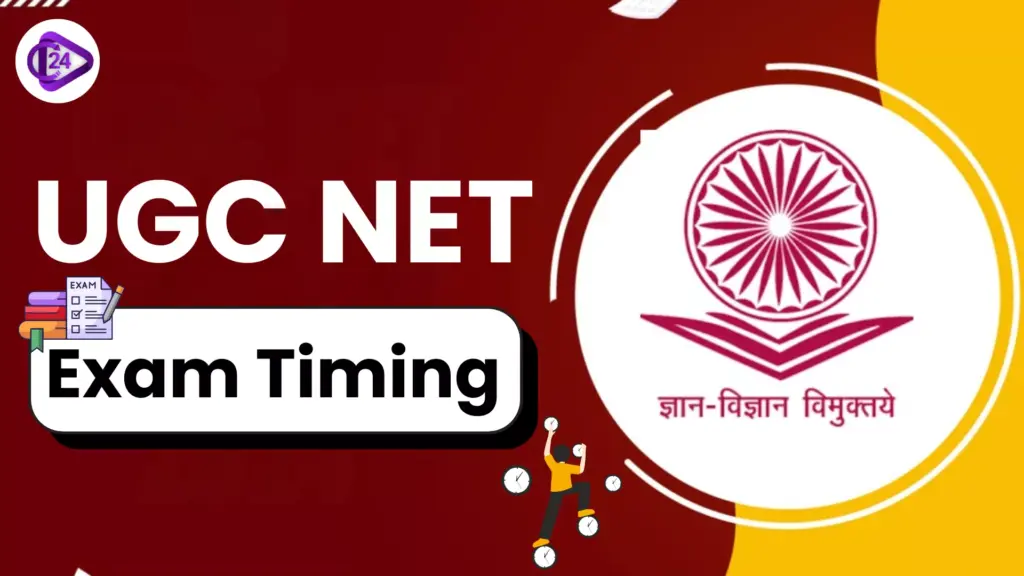 UGC NET Exam Timing 2025