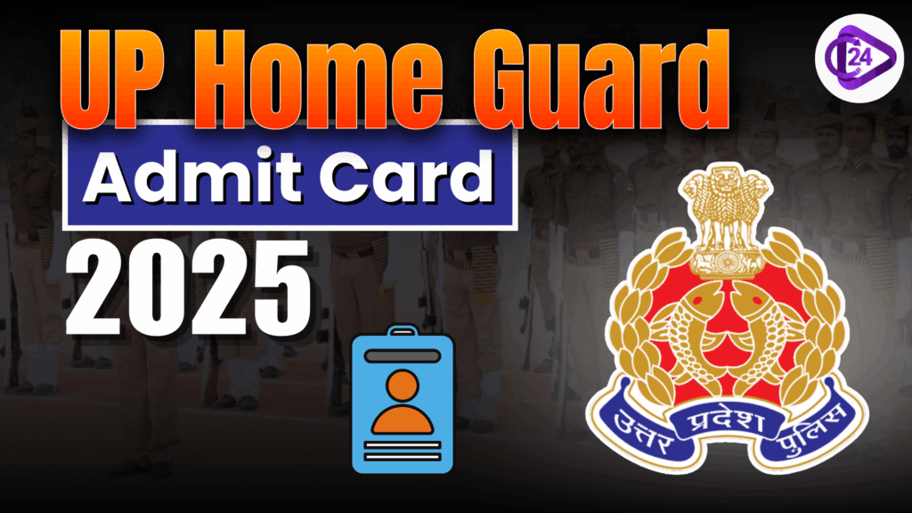 UP Home Guard Admit Card 2025