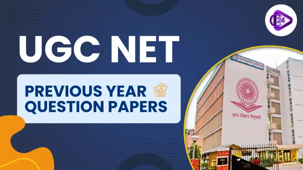 UGC NET Previous Year Question Papers
